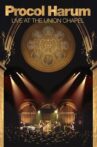 Procol Harum: Live at the Union Chapel Movie Streaming Online