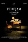 Profjam #000000 Movie Streaming Online