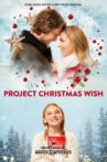 Project Christmas Wish Movie Streaming Online