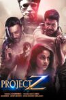 Project Z Movie Streaming Online