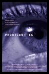 Promiscuities Movie Streaming Online