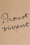 Proust vivant Movie Streaming Online