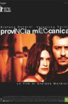 Provincia meccanica Movie Streaming Online