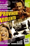 Provincia violenta Movie Streaming Online