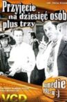 Przyjęcie na dziesięć osób plus trzy Movie Streaming Online