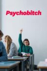 Psychobitch Movie Streaming Online