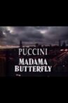 Puccini: Madama Butterfly Movie Streaming Online