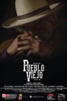 Pueblo Viejo Movie Streaming Online