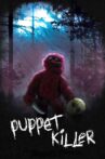 Puppet Killer Movie Streaming Online