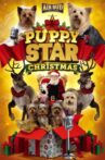 Puppy Star Christmas Movie Streaming Online