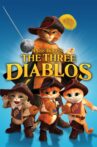 Puss in Boots: The Three Diablos Movie Streaming Online