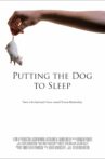 Putting the Dog to Sleep Movie Streaming Online
