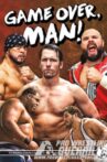 PWG: Game Over, Man Movie Streaming Online