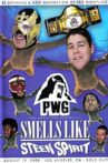 PWG: Smells Like Steen Spirit Movie Streaming Online