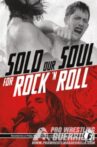 PWG: Sold Our Soul For Rock 'n Roll Movie Streaming Online