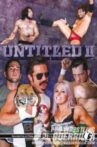 PWG: Untitled II Movie Streaming Online