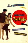 Pyar Kiye Jaa Movie Streaming Online