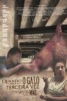 Quando o Galo Cantar Pela Terceira Vez Renegarás Tua Mãe Movie Streaming Online