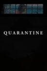 Quarantine — A Filmpoem Movie Streaming Online