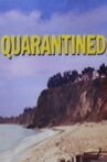 Quarantined Movie Streaming Online
