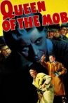 Queen of the Mob Movie Streaming Online