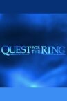 Quest for the Ring Movie Streaming Online