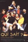Qui sait? Movie Streaming Online