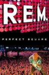 R.E.M. : Perfect Square Movie Streaming Online