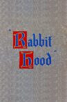 Rabbit Hood Movie Streaming Online