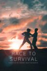 Race to Survival Movie Streaming Online