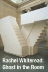 Rachel Whiteread: Ghost in the Room Movie Streaming Online