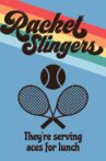 Racket Slingers Movie Streaming Online
