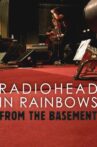 Radiohead: In Rainbows – From the Basement Movie Streaming Online