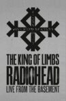 Radiohead: The King of Limbs — Live from the Basement Movie Streaming Online