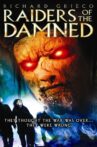 Raiders of the Damned Movie Streaming Online