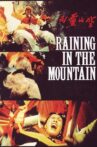 Raining in the Mountain Movie Streaming Online