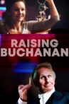 Raising Buchanan Movie Streaming Online