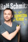 Ralf Schmitz - Schmitzenklasse Movie Streaming Online