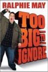 Ralphie May: Too Big to Ignore Movie Streaming Online