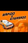Rápido y Engañado Movie Streaming Online