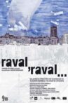 Raval, Raval... Movie Streaming Online