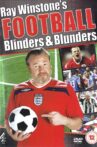 Ray Winstone's Football Blinders & Blunders Movie Streaming Online