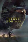 Ready for War Movie Streaming Online