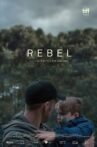 Rebel Movie Streaming Online