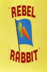 Rebel Rabbit Movie Streaming Online