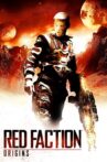 Red Faction: Origins Movie Streaming Online