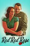 Red Red Rose Movie Streaming Online