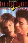 Red Shoe Diaries 2: Double Dare Movie Streaming Online
