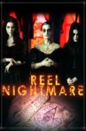 Reel Nightmare Movie Streaming Online