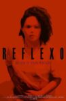 Reflexo Movie Streaming Online